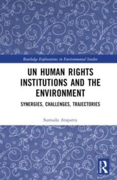 Un human rights institutions and the environment