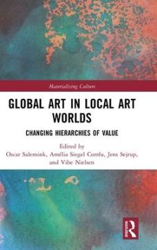 Global art in local art worlds