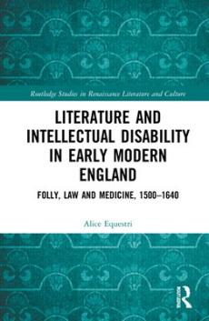 Literature and intellectual disability in early modern england