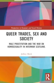 Queer trades, sex and society