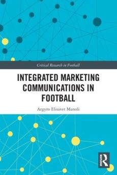 Integrated marketing communications in football