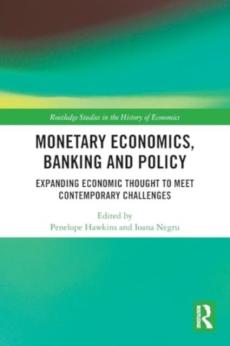 Monetary economics, banking and policy