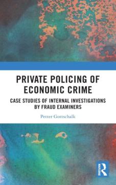 Private policing of economic crime