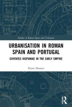 Urbanisation in roman spain and portugal