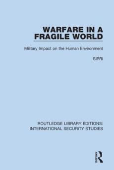 Warfare in a fragile world