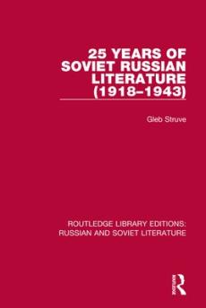 25 years of soviet russian literature (1918-1943)