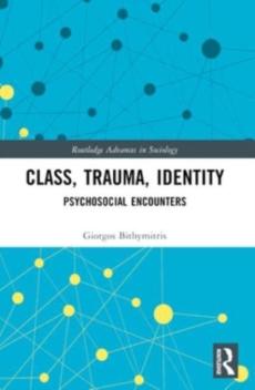 Class, trauma, identity