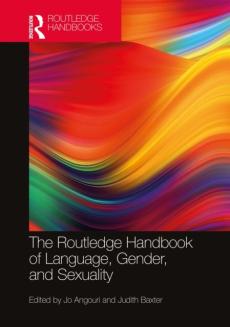 Routledge handbook of language, gender, and sexuality