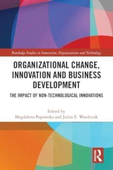 Organizational change, innovation and business development