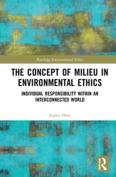 Concept of milieu in environmental ethics