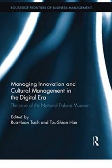 Managing innovation and cultural management in the digital era