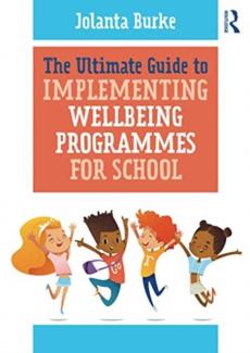 Ultimate guide to implementing wellbeing programmes for school