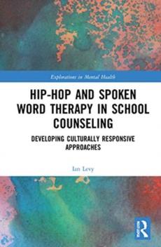 Hip-hop and spoken word therapy in school counseling