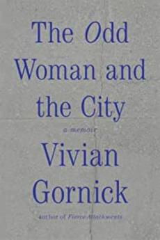 The odd woman and the city : a memoir