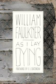As I lay dying : the corrected text