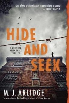 Hide and seek : a detective Helen Grace thriller