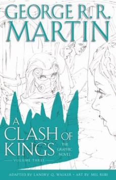 A clash of kings : the graphic novel (Volume 3)