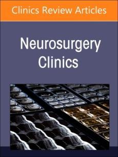 Adult Hydrocephalus and Intracranial Pressure Disorders, an Issue of Neurosurgery Clinics of North America