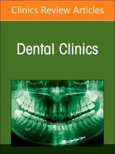 Systemic Factors Affecting Prognosis in Dentistry, an Issue of Dental Clinics of North America