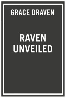 Raven Unveiled