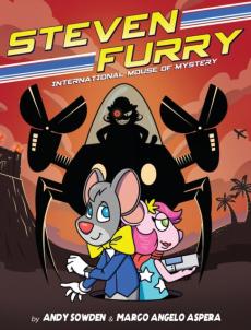 Steven Furry - International Mouse of Mystery