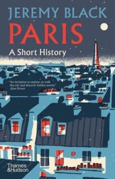 Paris : a short history