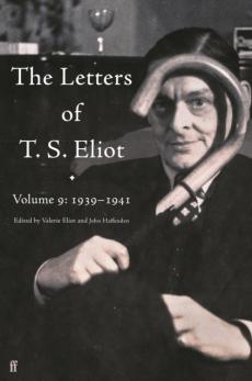 Letters of t. s. eliot volume 9