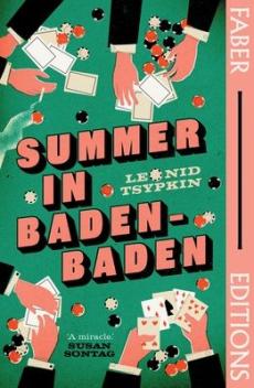 Summer in baden-baden (faber editions)