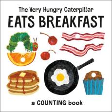 The very hungry caterpillar eats breakfast : a countingbook