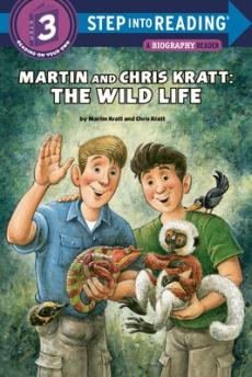 Martin and Chris Kratt : the wild life