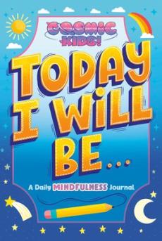 Today I Will Be...