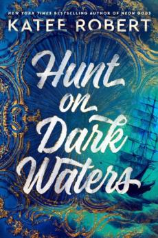 Hunt on dark waters