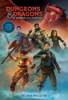 Dungeons & Dragons : Honor among thieves : the junior novelization