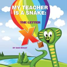 My Teacher is a Snake The Letter X