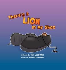 There's A Lion In My Shoe