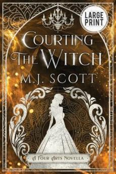 Courting The Witch Large Print Edition