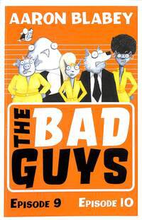 The bad guys (episode 9-10)