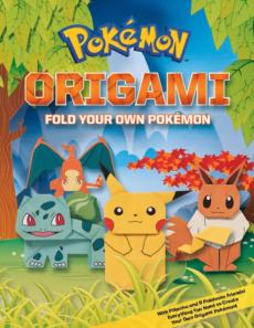 Pokémon origami : fold your own pokémon