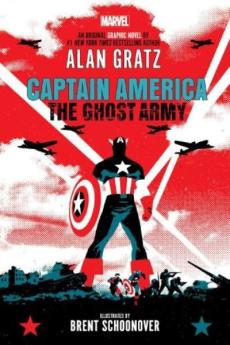 The ghost army : an original graphic novel