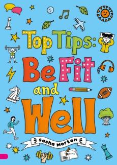 Top tips: be fit and well (set 04)