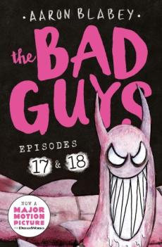 The bad guys (Episodes 17 & 18)