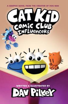 Cat kid comic club 5: influencers (pb)