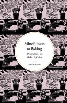 Mindfulness in baking