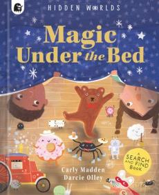 Hidden Worlds: Magic Under the Bed