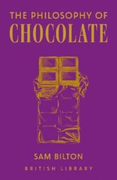 Philosophy of chocolate