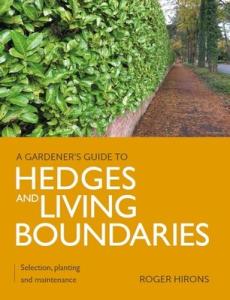 Gardener's guide to hedges and living boundaries