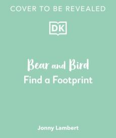 Jonny Lambert's Bear and Bird: Find a Footprint