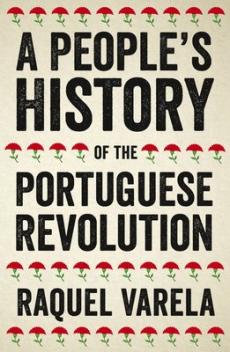 People's history of the portuguese revolution