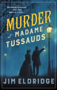 Murder at madame tussauds