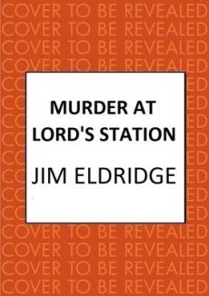 Murder at lordâ€™s station